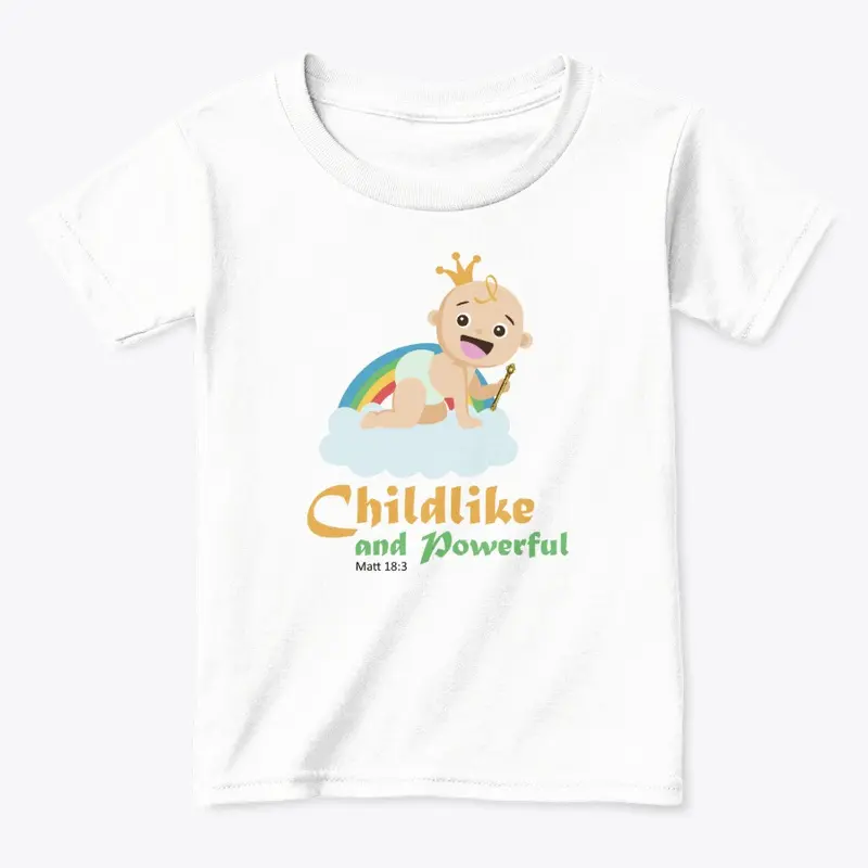 Childlike and Powerful