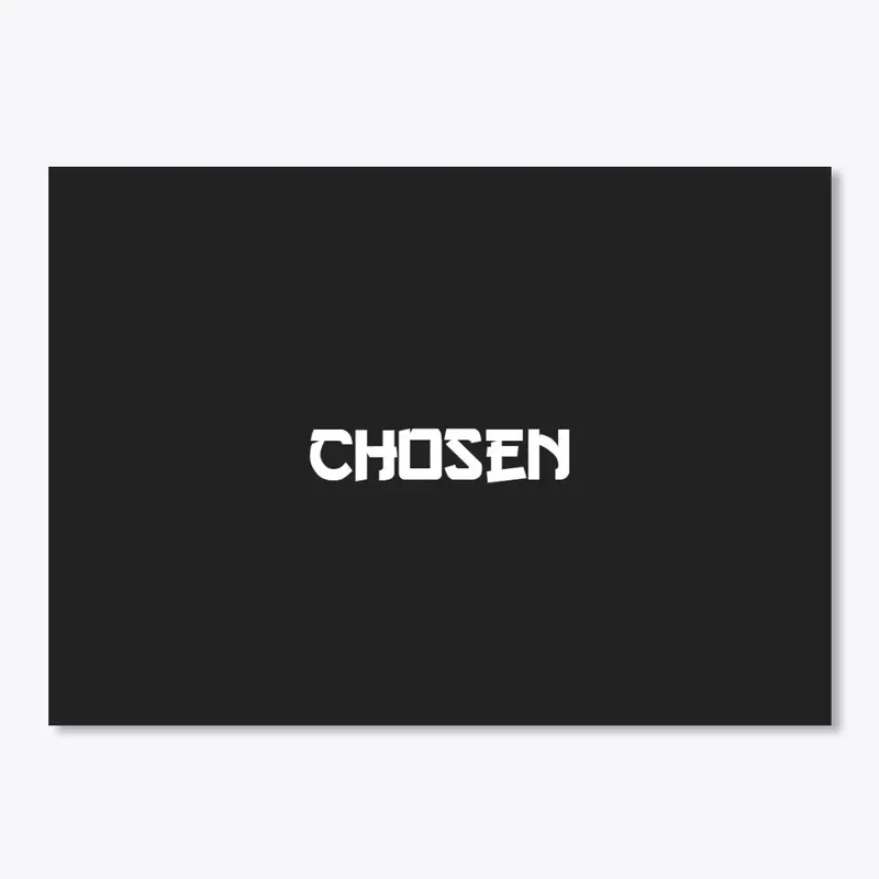 CHOSEN